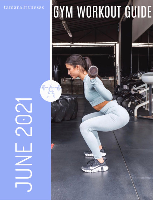 GYM GUIDE- JUNE